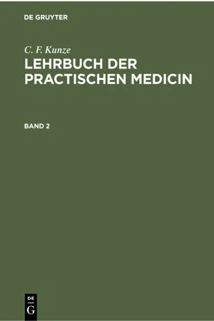 C. F. Kunze: Lehrbuch der practischen Medicin. Band 2