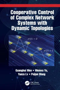 Cooperative Control of Complex Network Systems with Dynamic Topologies_cover