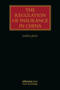 The Regulation of Insurance in China_cover