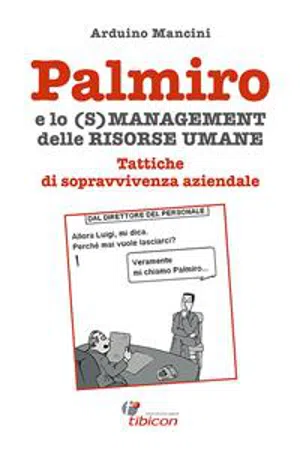 Palmiro e lo (s)management delle Risorse Umane