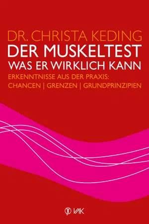 Der Muskeltest - Was er wirklich kann