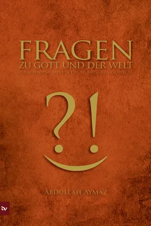 Fragen zu Gott und der Welt