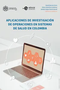 Aplicaciones de investigación de operaciones en sistemas de salud en Colombia_cover