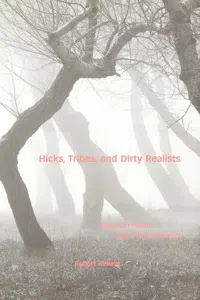 Hicks, Tribes, and Dirty Realists_cover