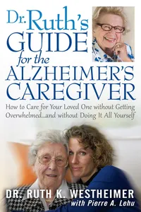 Dr Ruth's Guide for the Alzheimer's Caregiver_cover