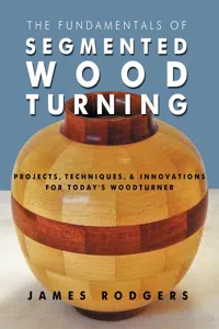 The Fundamentals of Segmented Woodturning_cover