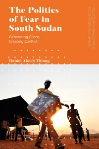 The Politics of Fear in South Sudan_cover