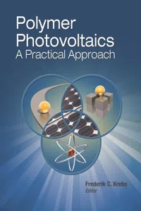 Polymer Photovoltaics: A Practical Approach_cover