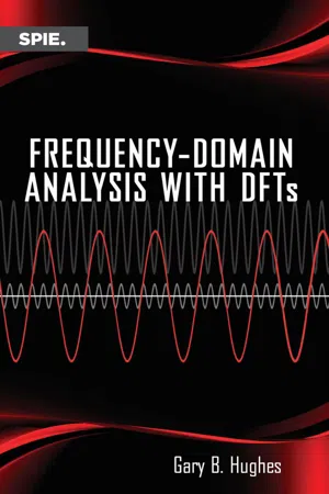 Frequency-Domain Analysis with DFTs