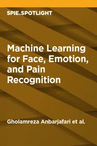 Machine Learning for Face, Emotion, and Pain Recognition_cover