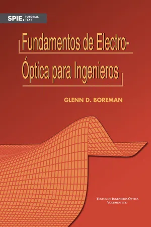 Fundamentos de Electro-Óptica para Ingenieros