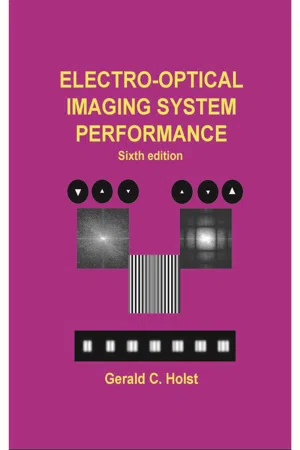 Electro-Optical Imaging System Performance, Sixth Edition