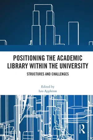 Positioning the Academic Library within the University