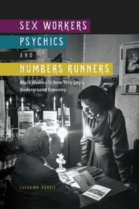 Sex Workers, Psychics, and Numbers Runners_cover