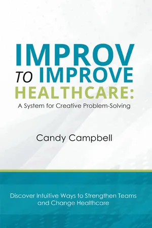 Improv to Improve Healthcare