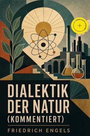 Dialektik der Natur (Kommentiert)