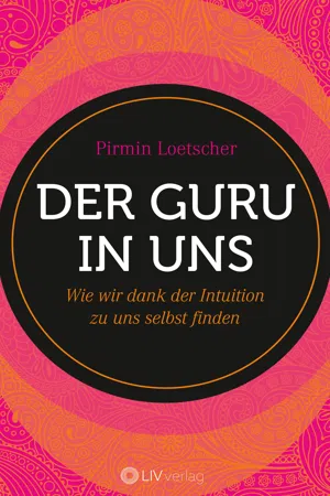 Der Guru in uns