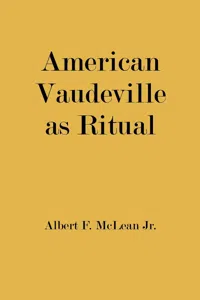 American Vaudeville as Ritual_cover