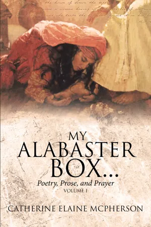 My Alabaster Box...