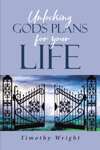 Unlocking God's Plans for Your Life_cover