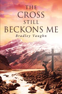 The Cross Still Beckons Me_cover