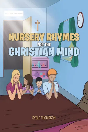 Nursery Rhymes for the Christian Mind