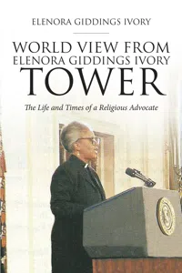 World View From Elenora Giddings Ivory Tower_cover