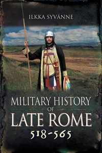 Military History of Late Rome 518–565_cover