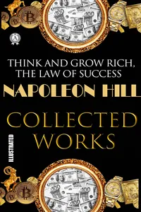 Napoleon Hill. Collected works. Illustrated_cover