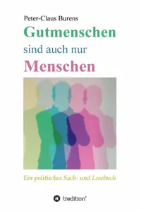 Gutmenschen sind auch nur Menschen_cover