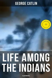 Life Among the Indians_cover