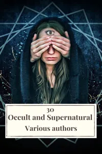 30 Occult and Supernatural Masterpieces in One Book_cover