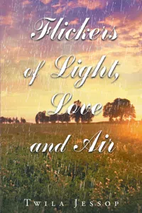 Flickers of Light, Love, and Air_cover