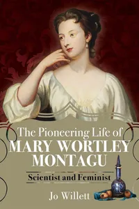 The Pioneering Life of Mary Wortley Montagu_cover