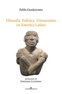 Filosofia Politica Umanesimo in America Latina_cover