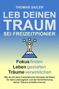 Leb deinen Traum: Sei Freizeitpionier_cover