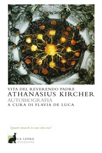 Vita del Reverendo Padre Athanasius Kircher_cover