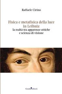 Fisica e metafisica della luce in Leibniz_cover