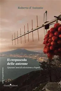 Il crepuscolo delle antenne_cover