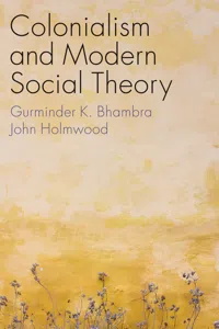 Colonialism and Modern Social Theory_cover