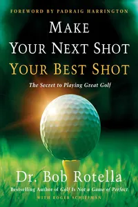 Make Your Next Shot Your Best Shot_cover