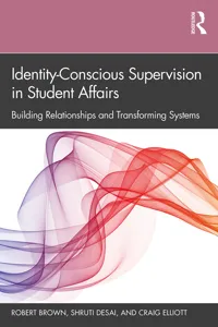 Identity-Conscious Supervision in Student Affairs_cover