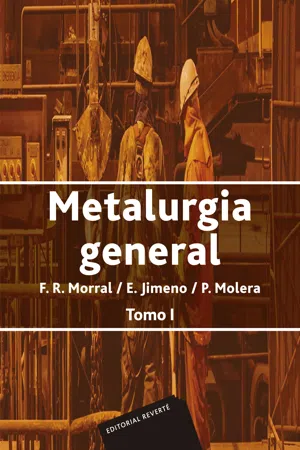 Metalurgia general. Volumen 1