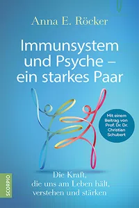 Immunsystem und Psyche – ein starkes Paar_cover