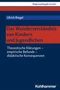 Das Wunderverständnis von Kindern und Jugendlichen_cover