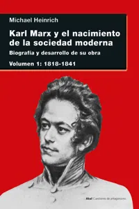 Karl Marx y el nacimiento de la sociedad moderna I_cover