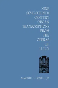 Nine Seventeenth-Century Organ Transcriptions from the Operas of Lully_cover