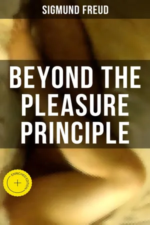 Beyond the Pleasure Principle