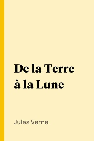 De la Terre à la Lune