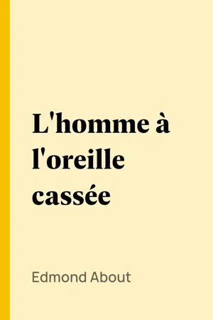 L'homme à l'oreille cassée